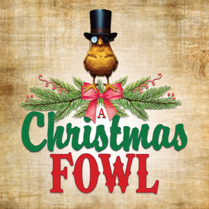 Christmas Fowl - Playbill Ad